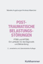 Posttraumatische Belastungsstörungen