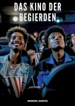 Das Kino der Begierden