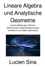 Lineare Algebra und Analytische Geometrie