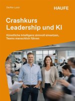Crashkurs Leadership und KI