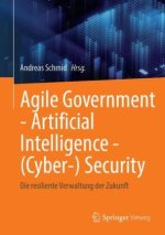 Agile Government - Artificial Intelligence - (Cyber-) Security
