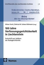 100 Jahre Verfassungsgerichtsbarkeit in Liechtenstein