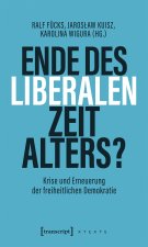 Ende des liberalen Zeitalters?