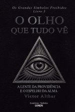 Os Grandes Símbolos Proibidos Livro 3