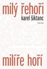 Milý Řehoři, milíře hoří