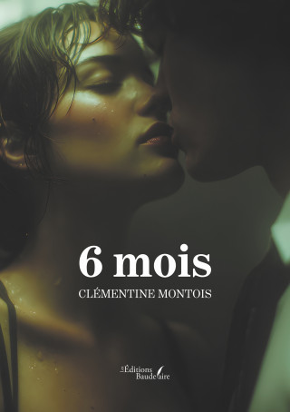 6 mois