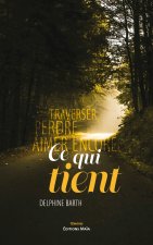 Ce qui tient