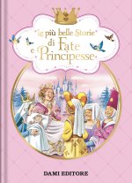 più belle storie di fate e principesse