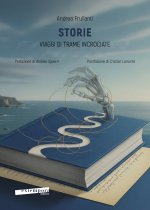Storie. Viaggi di trame incrociate