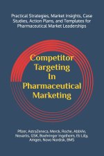 Competitor Targeting In Pharmaceutical Marketing