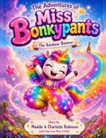The Adventures of Miss Bonkypants