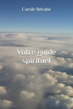 Votre guide spirituel