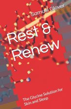 Rest & Renew