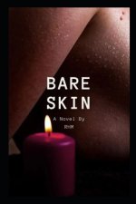 Bare Skin