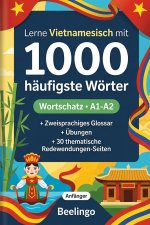 1000 Häufigste Wörter in Vietnamesisch für Anfänger