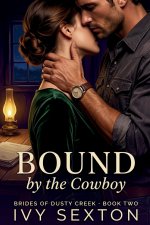 Bound by the Cowboy