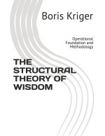 THE STRUCTURAL THEORY OF WISDOM