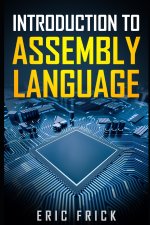 Introduction to Assembly Language