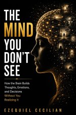 THE MIND YOU DON'T SEE