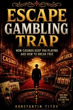 Escape Gambling Trap