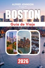 GUÍA DE VIAJE BOSTON 2026