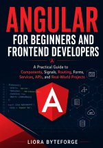 Angular for Beginners and Frontend Developers