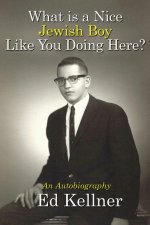 What is a Nice Jewish Boy Like You Doing Here?
