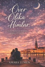 Över olika himlar