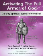 Activating The Full Armor of God