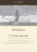 Ortodossia & L'Uomo Eterno