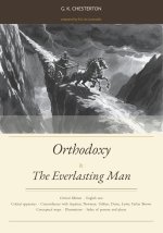 Orthodoxy & The Everlasting Man