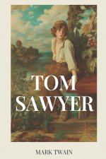 Die Abenteuer des Tom Sawyer