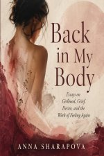 Back in My Body