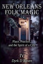 NEW ORLEANS FOLK MAGIC