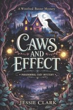 Caws and Effect
