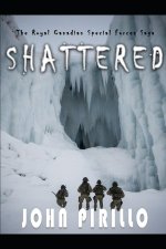 Shattered