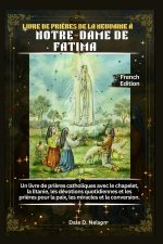 LIVRE DE PRIÈRES DE LA NEUVAINE À NOTRE-DAME DE FATIMA