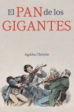El pan de los gigantes