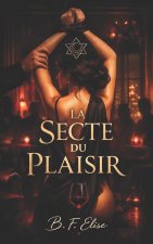 LA SECTE DU PLAISIR