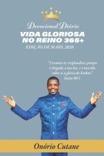 VIDA GLORIOSA NO REINO 365+
