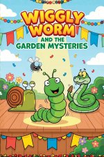 Wiggly Worm and the Garden Mysteries