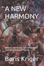 A NEW HARMONY