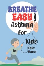 Breathe Easy!