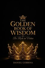 THE GOLDEN BOOK OF WISDOM
