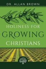 Holiness for Growing Christians