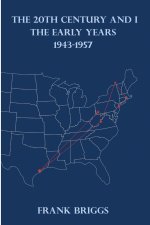 The 20TH Century and I