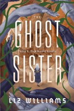 The Ghost Sister