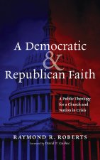 A Democratic and Republican Faith