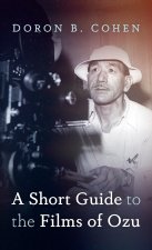 A Short Guide to the Films of Ozu