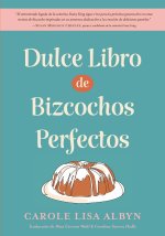 Dulce Libro de Bizcochos Perfectos
